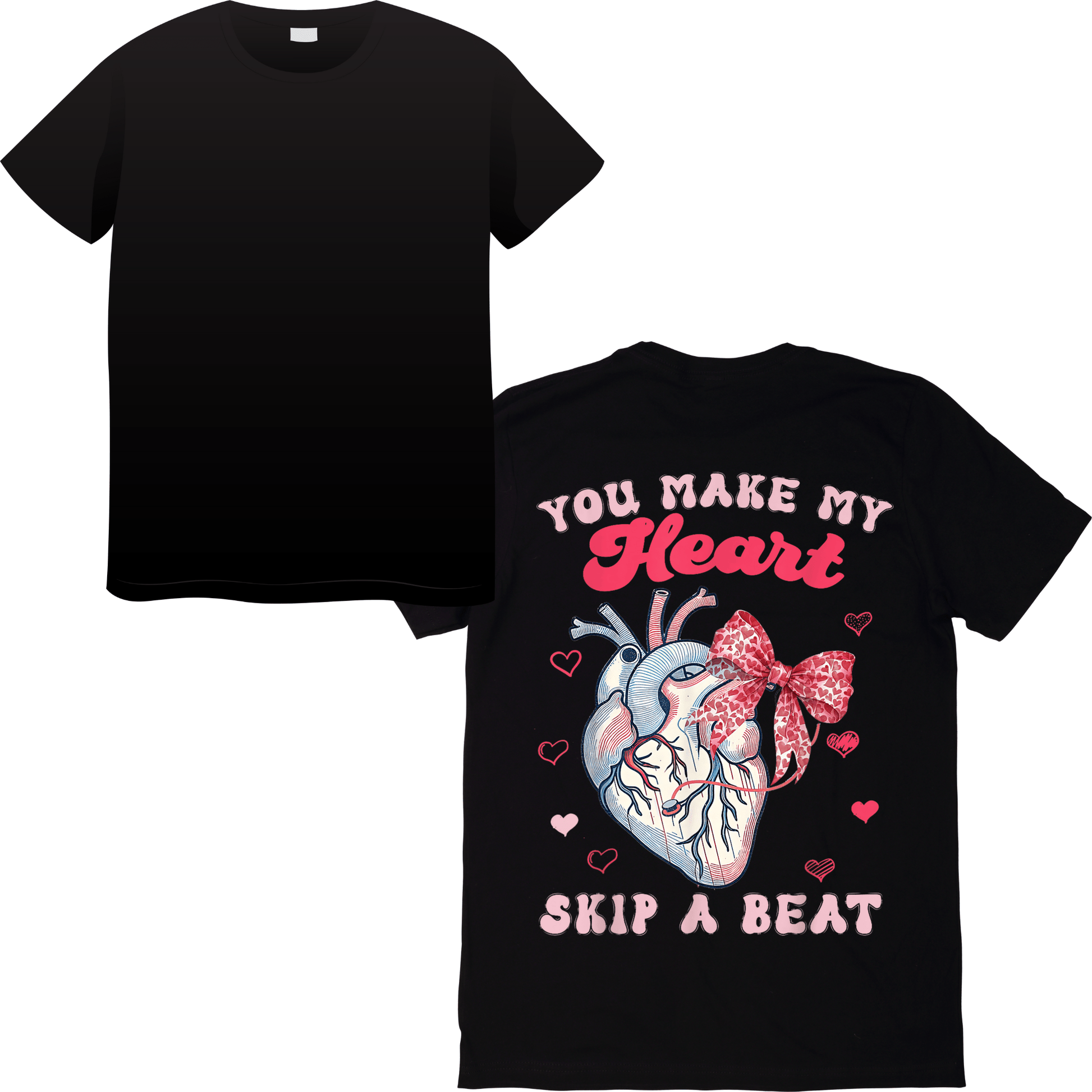 You Make My Heart Skip A Beat Valentine’s Day T-Shirt – Cute & Playful Healthcare Valentine’s Apparel