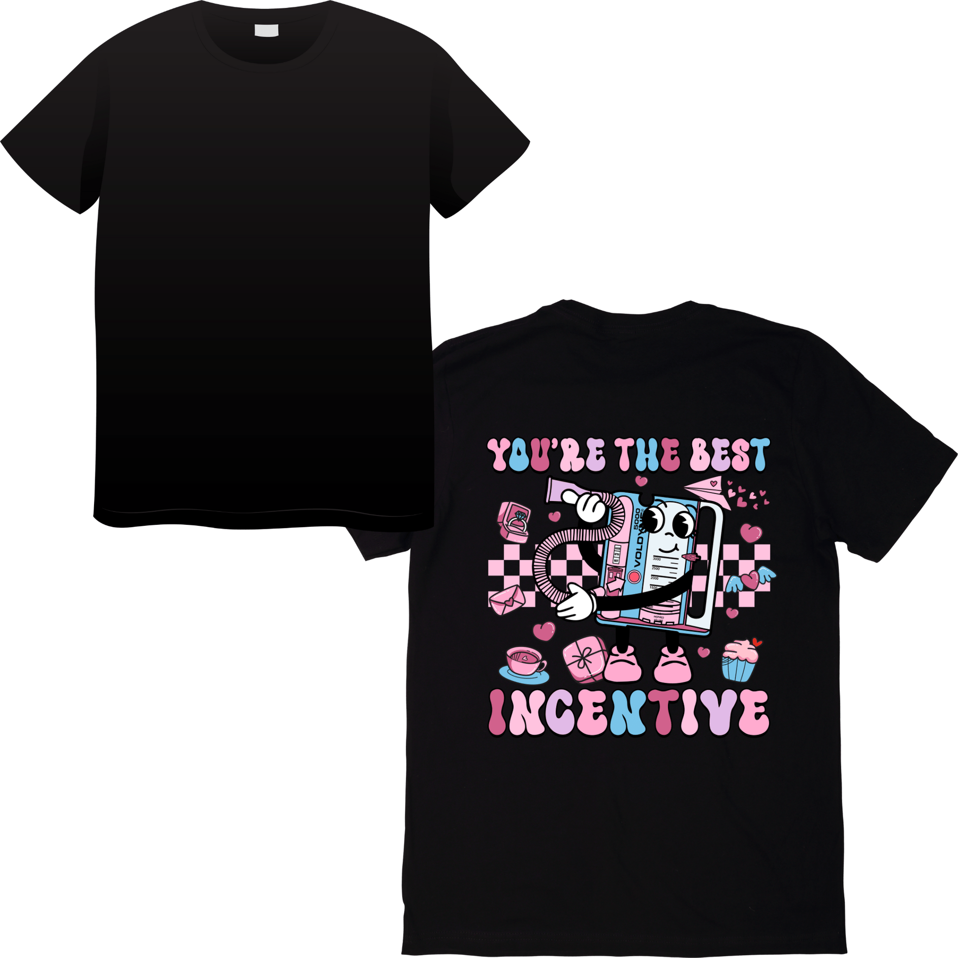 You’re The Best Incentive Valentine’s Day T-Shirt – Sweet & Fun Healthcare Valentine’s Apparel